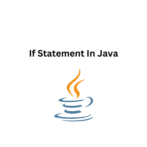 40. If Statement In Java